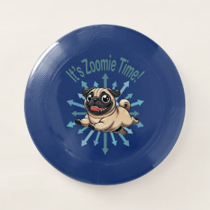 It’s Zoomie Time Pug Wham-O Frisbee
