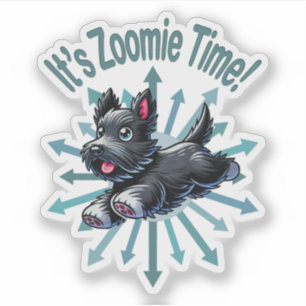 It’s Zoomie Time Scottish Terrier Sticker