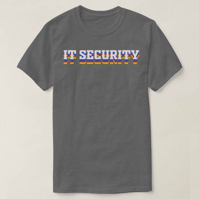 IT Security Network Protection Computer Cyber Tech T-Shirt (Design Front)