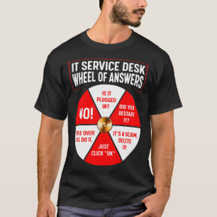 IT Service Desk Wheel of Answers Information Techn T-Shirt