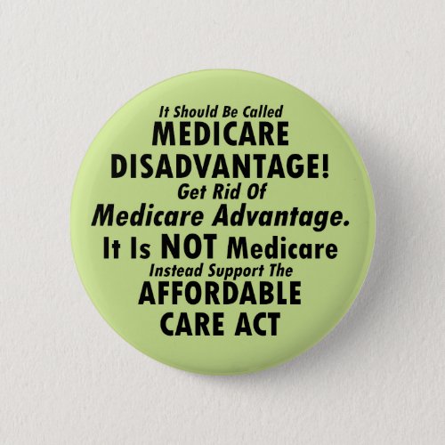 It Should Be Called Medicare Disadvantage Button