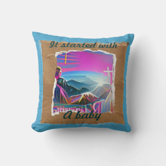 It started with a baby Christian Christmas collage Throw Pillow