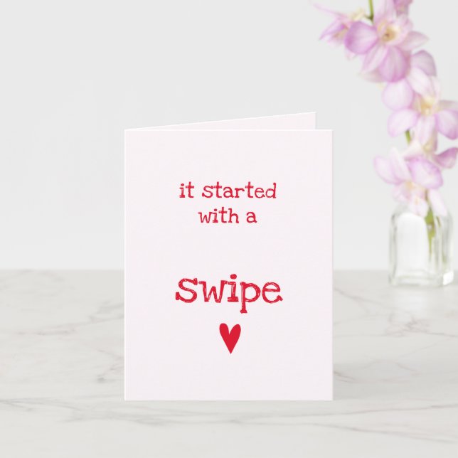It started with a Swipe - Funny Anniversary Quote Card (Orchid)