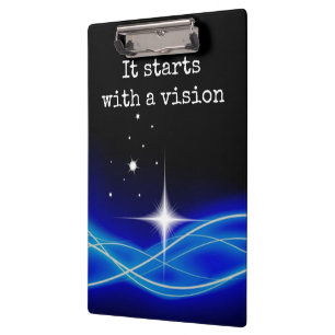 It Starts With A Vision Clipboard