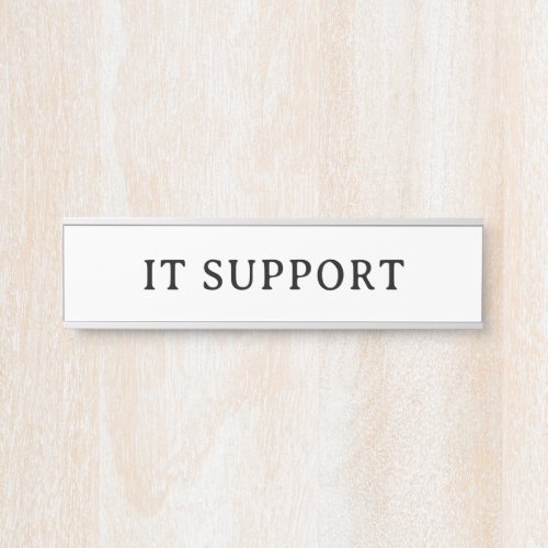 IT SUPPORT | Professional Modern Door Name Plate