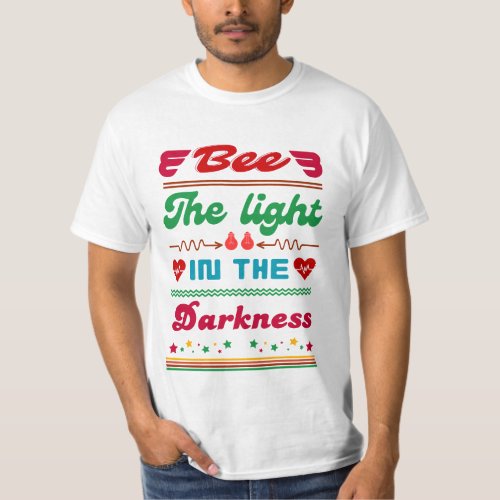 it t shirt design be the light t_shirt shirts