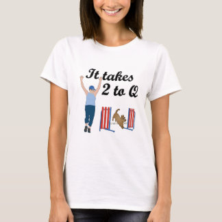 It Takes 2 To Q T-Shirt