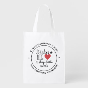 It Takes a Big Heart Teacher Appreciation Custom Grocery Bag