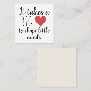 It Takes a Big Heart Teacher Appreciation Note Card