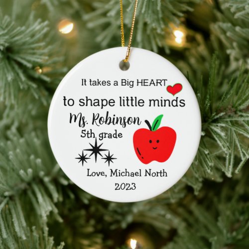 It takes a Big Heart teacher Christmas Ornament