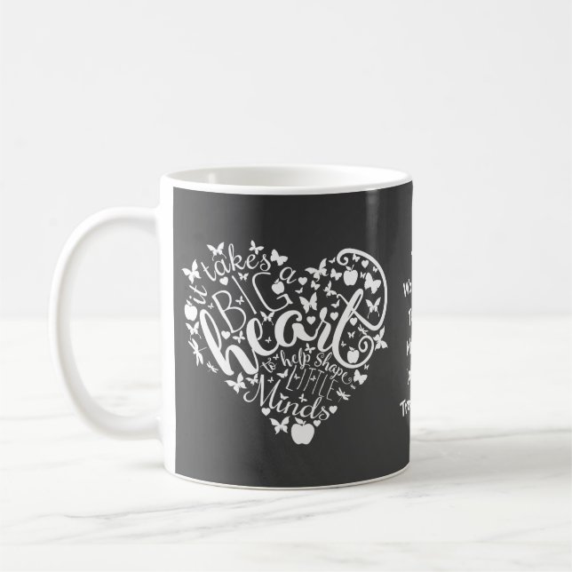 It Takes a Big Heart Teacher Gift – Chalkboard  Coffee Mug (Left)