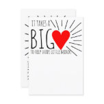 It takes a big heart to help shape teacher card It takes a big heart to help shape teacher card