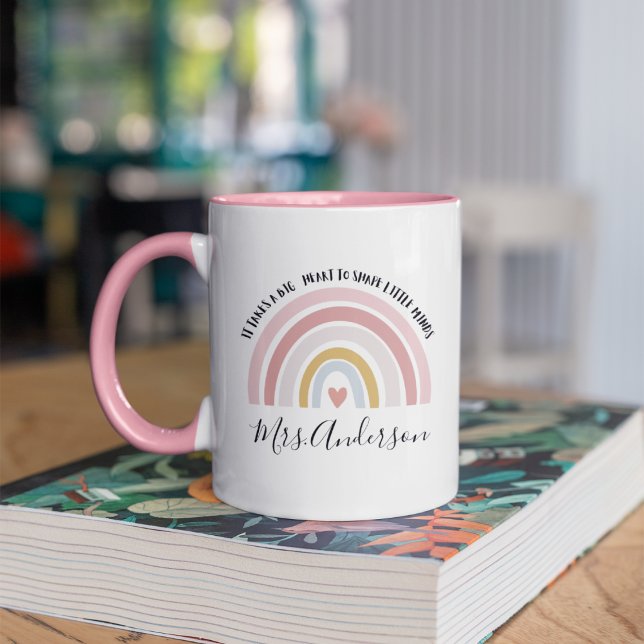 It Takes A Big Heart To Shape Little Minds, Custom Mug (Creator Uploaded)