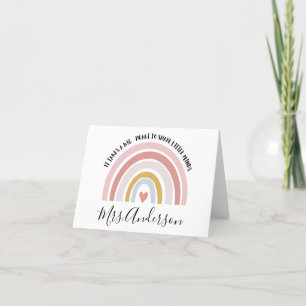 It Takes A Big Heart To Shape Little Minds, Custom Thank You Card