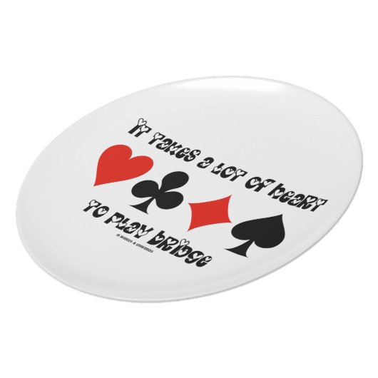It Takes A Lot Of Heart To Play Bridge Plate (Left Side)