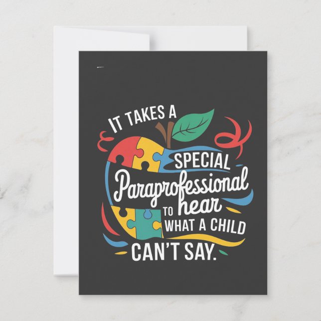 It Takes a Paraprofessional to Hear What a Child  Note Card (Front)