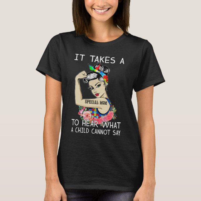It Takes a Special Mom Autism Awareness T-Shirt (Front)