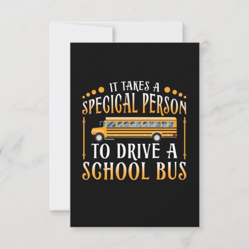 It Takes A Special Person To Drive School Bus RSVP Card