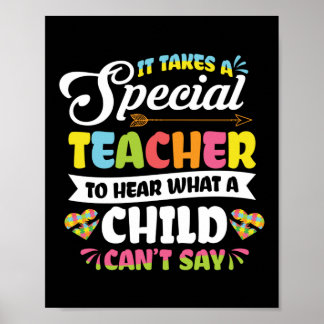 It Takes A Special Teacher Special Education Poster