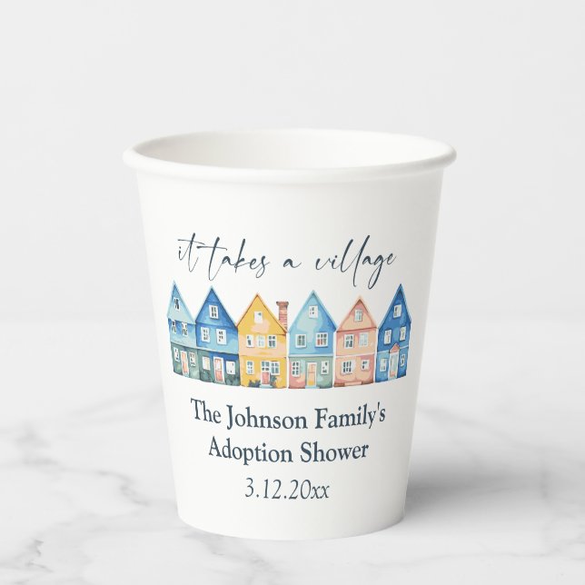 "It Takes A Village" Adoption / Foster Shower  Paper Cups (Front)