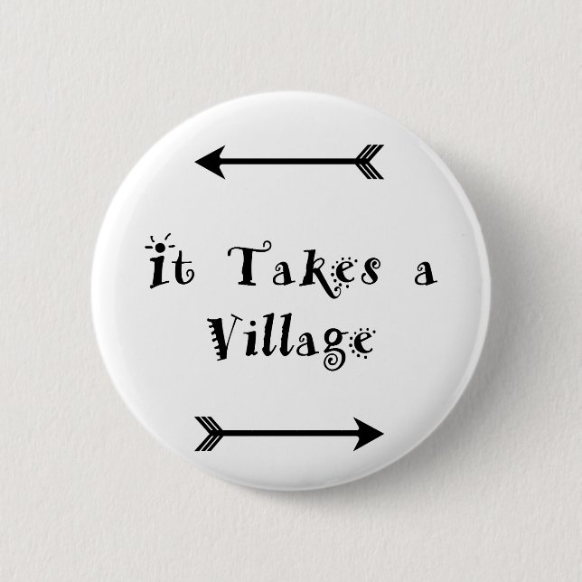 It takes a Village - Parenting Adoption Button (Front)