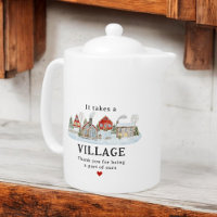 It Takes a Village Teacher Thank You Gift