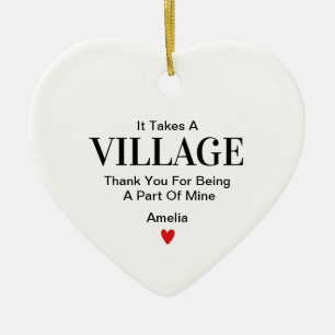 It Takes A Village Thank You For Being A Part Of Ceramic Ornament