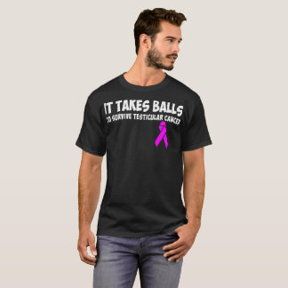It Takes Balls Survive Testicular Cancer Tshirt
