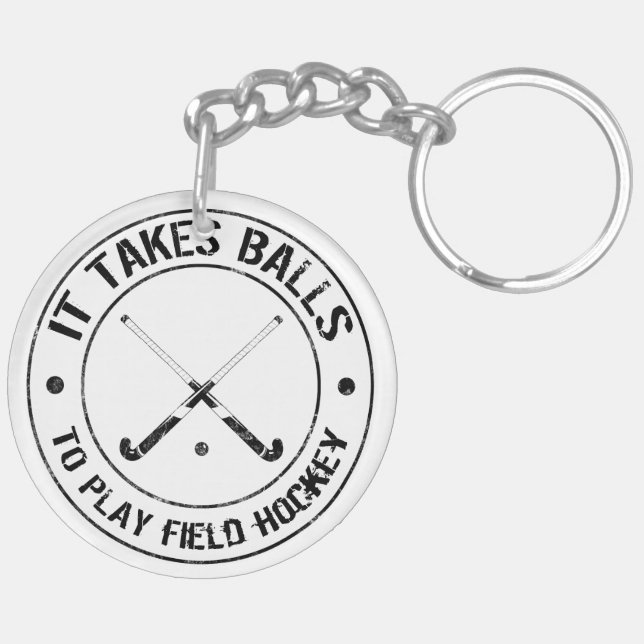 It Takes Balls To Play Field Hockey Keyring (Back Left)