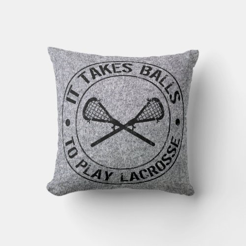 It Takes Balls To Play Lacrosse Pillow Customize Throw Pillow