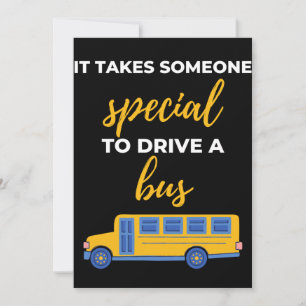 It Takes Someone Special To Drive A Bus Thank You Card