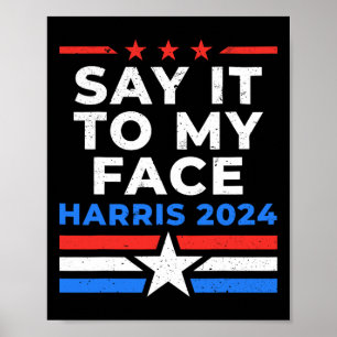 It To My Face Cat Lady Voting Harris Walz Poster