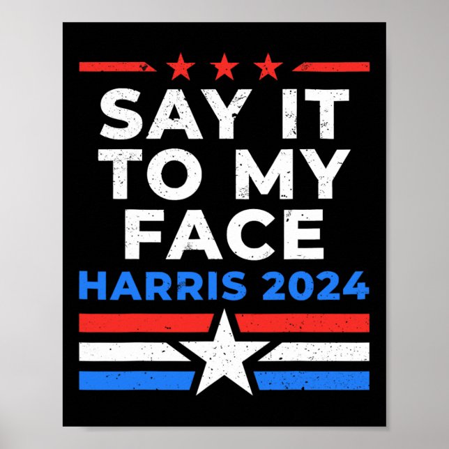 It To My Face Cat Lady Voting Harris Walz  Poster (Front)