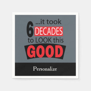 It Took 6 Decades to Look this Good - Gray Napkins