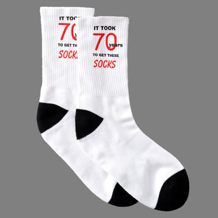 It Took 70 Years To Get These Socks 70th Birthday