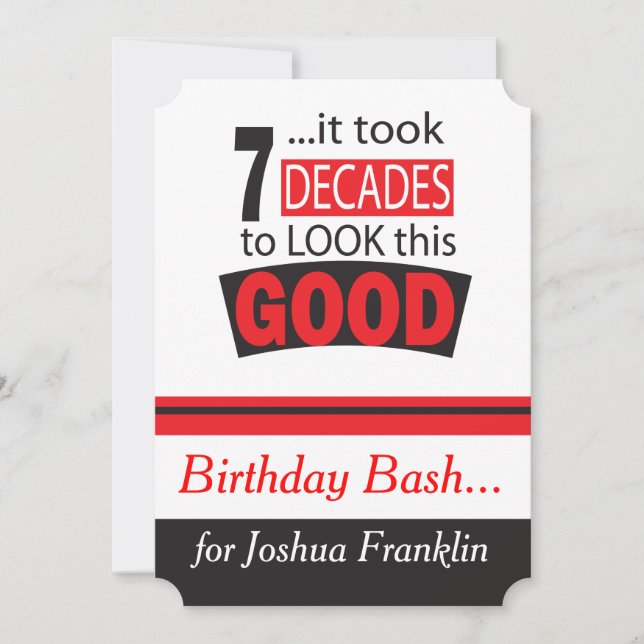 It Took 7 Decade to Look this Good | 70th Birthday Invitation (Front)