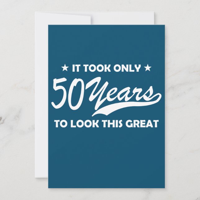 It Took Only 50 Years To Look This Great Invitation (Front)