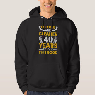 It took this Cleaner 40 Years to look this good Bi Hoodie