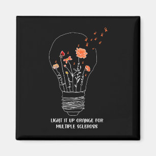 It Up Orange For Multiple Sclerosis Magnet