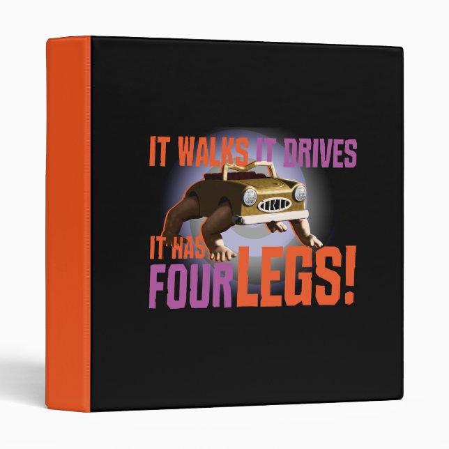 It Walks It Drives It Has Four Legs! 3 Ring Binder (Front/Spine)