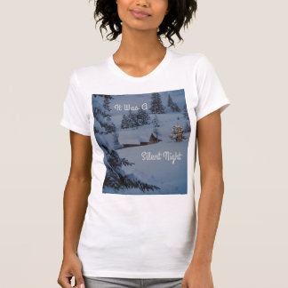 It Was A Silent Night T-Shirt