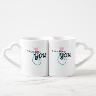 It Was Always You Couple Mug