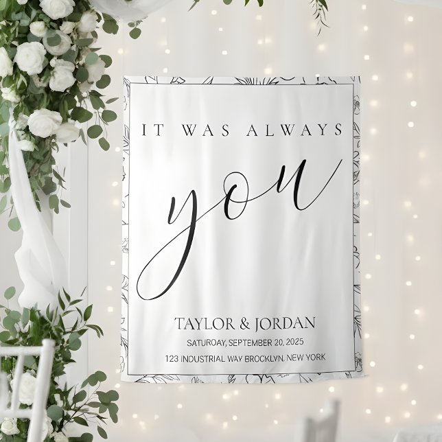 It Was Always You | Floral Wedding Backdrop (Creator Uploaded)