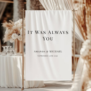 It Was Always You Simple Wedding Backdrop