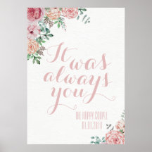 It Was Always You Wedding Vow Renewal Sign Print