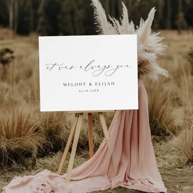 It was Always You Wedding Welcome Sign (Creator Uploaded)
