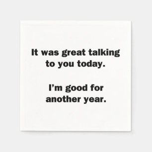 It Was Great Talking Napkins
