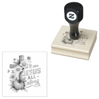 It was Jesus....  Rubber Stamp