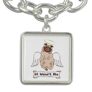 It Wasn't Me angel pug funny quote Bracelet