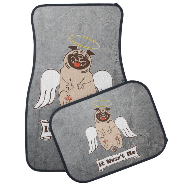 It Wasn't Me angel pug funny quote    Car Floor Mat (Set)